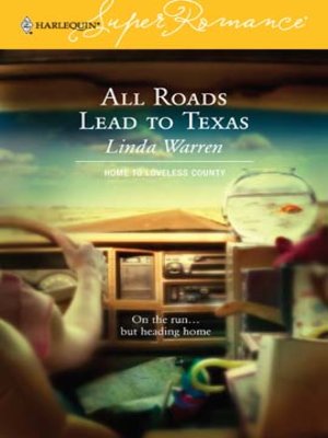 cover image of All Roads Lead to Texas